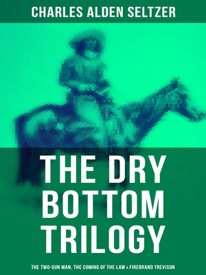 cover image of The Dry Bottom Trilogy